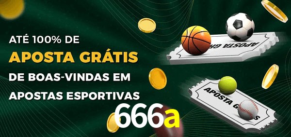 666a Ate 100% de Aposta Gratis